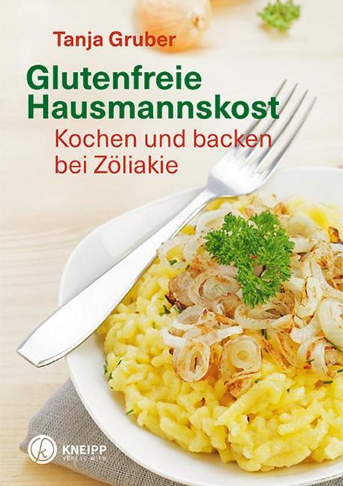Thumbnail - Glutenfreie Hausmannskost Tanja Gruber