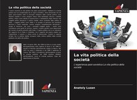 Anatoly Luzan | La Vita Politica Della Società | Taschenbuch | Italienisch