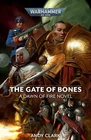 The Gate of Bones (Warhammer 40,000: Dawn of Fire)