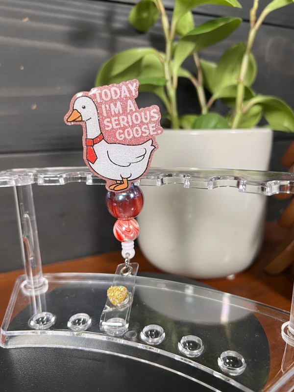 Hand Crafted  Badge Reel Retractable serious goose￼