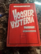 1975 3rd Edition Hoosier Hysteria Paperback Book by Herb Schwomeyer