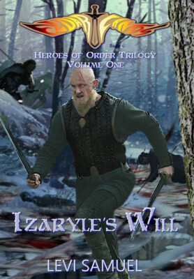 Izaryles Will By Levi Samuel - New Copy - 9781950541041