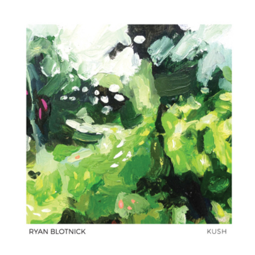 Ryan Blotnick Kush (CD) Album