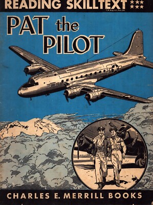 Pat, The Pilot - Merrill Reading Skilltext Series 1954 magazine
