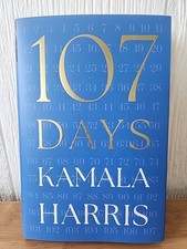 Kamala Harris Vice President Signed BOOK 107 Days Hardcover Autographed In Hand