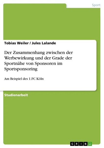 Tobias Weiler (U. A.) | Der Zusammenhang Zwischen Der Werbewirkung Und Der...-image