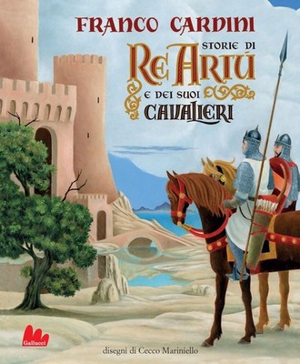 Bücher Cardini Franco - Geschichten von König Artu und seinen Rittern. Ediz. A Colori
