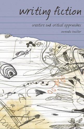 Writing Fiction by Amanda Boulter - 9781403988119