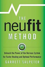 Garrett Salpeter The NeuFit Method (Gebundene Ausgabe)