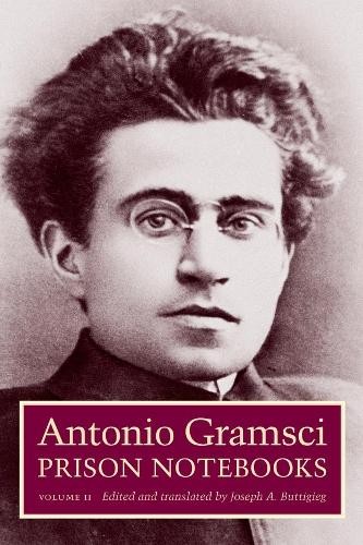 Antonio Gramsci Prison Notebooks (Hardback)
