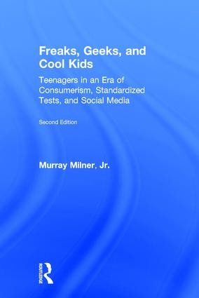 Freaks, Geeks, and Cool Kids - 2nd Edition