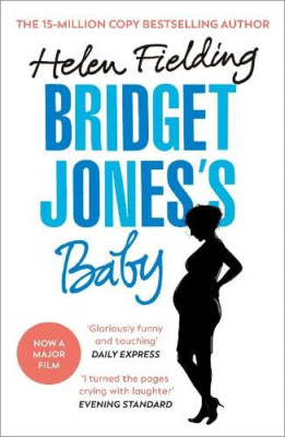 Bridget Jones's Baby: The Diaries (Bridget Jones's Diar - Paperback NEW Helen Fi