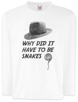 Why Did It Have To Be Snakes Kinder Langarm T-Shirt Indiana Fun Jones Schlangen