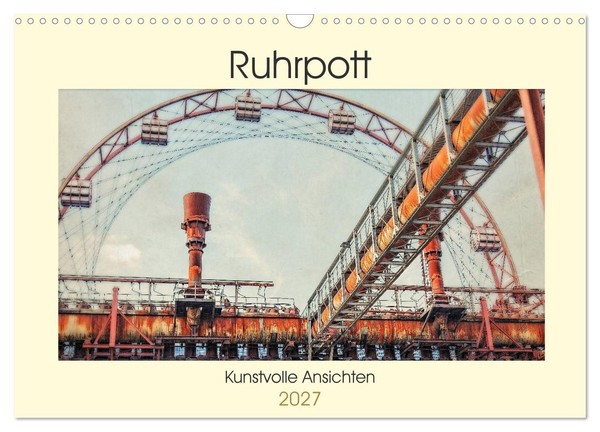 "Calendar 2027 · US Version · Ruhrpott - Artistic Views (Wall Calendar 2027 17\" ×"-image