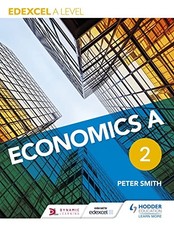 Edexcel A level Economics A Book 2 by Smith, Peter Book The Cheap Fast Free Post