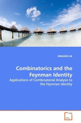 LIN - Combinatorics and the Feynman Identity - New paperback or softba - X555z