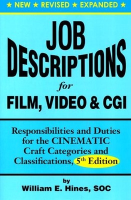 Job Descriptions for Film, Video & Cgi: Responsibilities and Duties for
