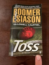 Toss Boomer Esiason & Lowell Cauffiel Paperback Book