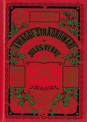 Verne, Jules..ZWANZIGTAUSEND LEGIERUNGEN UNTER MEER