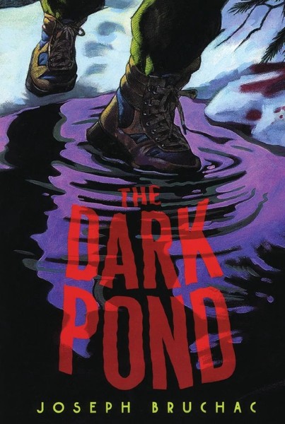 Dark Pond, The Joseph Bruchac Taschenbuch Kartoniert / Broschiert Englisch 2023-image