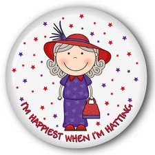 6 HAPPIEST WHEN HATTING 3" BUTTONS/MAGNETS FAVOR FOR RED HAT LADIES OF SOCIETY