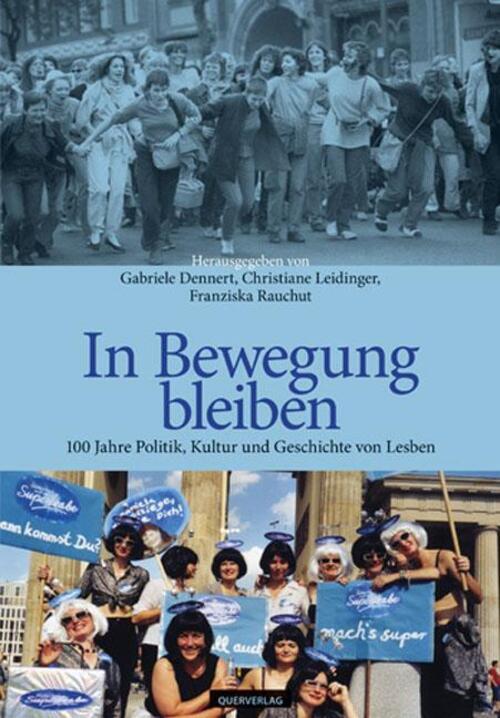 Thumbnail - In Bewegung Bleiben 100 Jahre Politik, Kultur Und Geschichte Von
