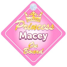 Crown Princess Macey On Board Personalised Baby Girl Car Sign