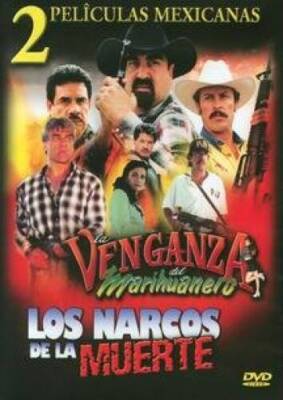 Venganza MarihuaneroLos Narcos de La Muerte - DVD By Solis, John - VERY GOOD