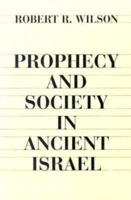 Prophecy and Society in Ancient - 9780800618148, Robert R Editor Wils, paperback