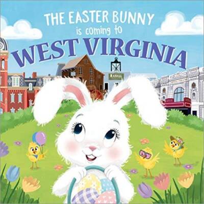 The Easter Bunny Is Coming to West Virginia - Hardcover By James, Eric - GOOD