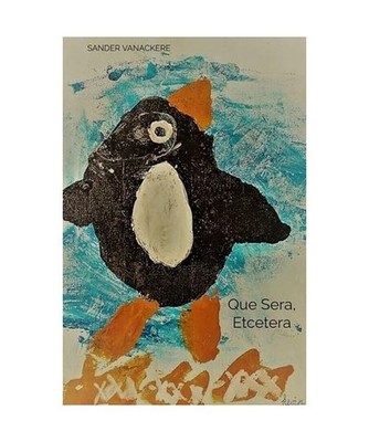 Que Sera, Etcetera, Vanackere, Sander