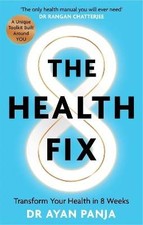 The Health Fix, Dr Dr Ayan Panja,  Paperback
