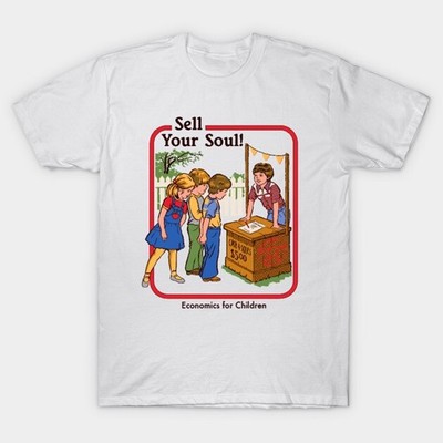 Sell Your Soul T-Shirt