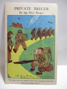 WWII SIGNED DAVE BREGER POSTCARD SOLDIERS,DEDUCT 5 MINUTES FROM NEXT 10 MIN REST
