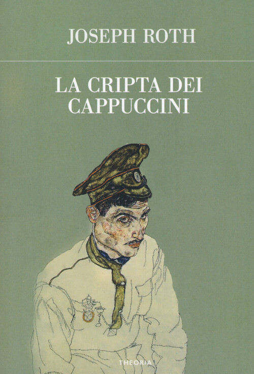 CRIPTA DEI CAPPUCCINI (LA) ROTH JOSEPH