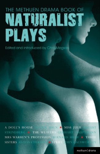 The Methuen Drama Book of Naturalist Plays: "A Doll's House&