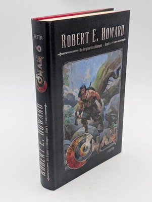 Conan: Die Original-Erzählungen - Band 6 * Robert E. Howard * Festa | sehr gut