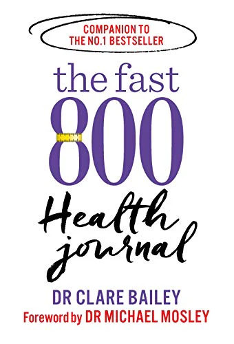 The Fast 800 Health Journal Book | Diet, Weight Loss, Fasting, | Dr Clare Bailey - Image 9