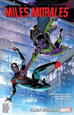 Miles Morales: Spider-Man Vol 3: Family Business - Paperback - VERY GOOD