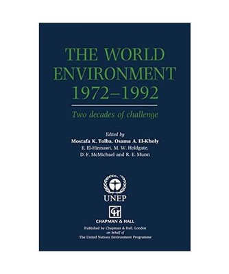 The World Environment 1972¿1992: Two decades of challenge: Two decades of chall