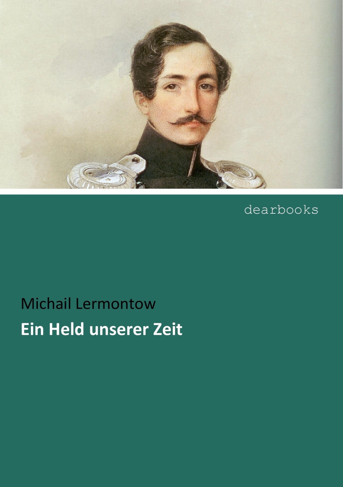 Thumbnail - Michail Lermontow | Ein Held Unserer Zeit | Taschenbuch | Deutsch |