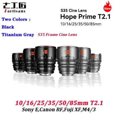 7artisans 10/16/25/35/50/85mm T2.1 S35 Hope Prime Cinema Lens For E/X/RF/M43 New