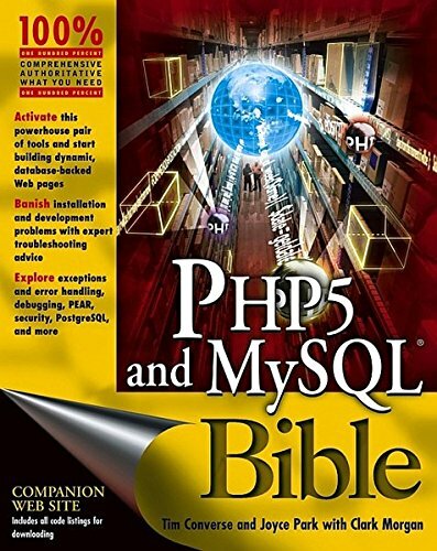 PHP5 and MySQL Bible By Tim Converse,Joyce Park,Clark Morgan. 97