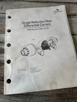 Meritor Single Reduction Rear Differential Carriers Maintenance Manual Shop OEM