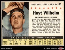 1961 Post Cereal #80 Hoyt Wilhelm  Hand Cut Orioles HOF 4 - VG/EX
