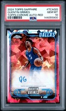 2024-25 QUENTIN GRIMES TOPPS CHROME SAPPHIRE RED AUTO /5 PSA 10 GEM MINT!