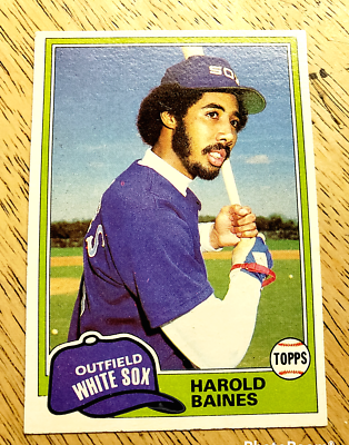 1981 Topps Harold Baines #347 White Sox Rookie Card H.O.F. EX - NM