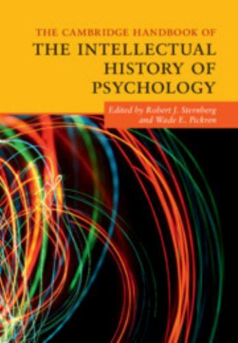 Cambridge Handbook Intellectual History Psychology Wade E. Pickre… 9781108418690