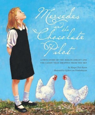 Mercedes and the Chocolate Pilot: A True Story of the Buch Sleeping Bear Press