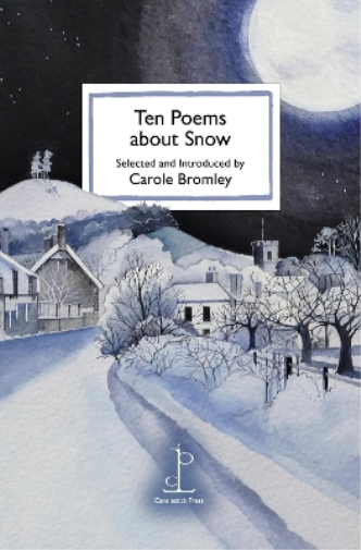 Carole Bromley Ten Poems about Snow (Tascabile)